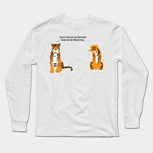 Don't look at me like that Long Sleeve T-Shirt by grafart